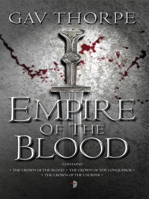 Title details for Empire of the Blood by Gavin Thorpe - Available